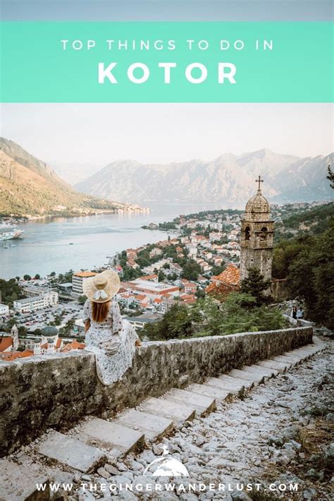 Top Things To Do In Kotor Montenegro Artofit