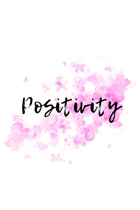 Positivity Positivity Positive Quotes Life