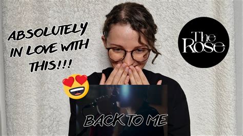 The Rose 더로즈 Back To Me Mv Reaction Youtube