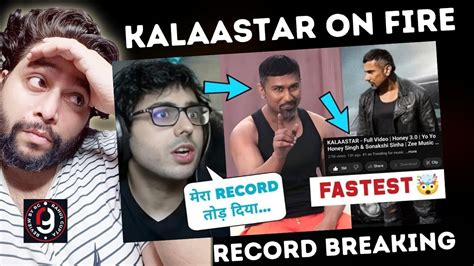 KALAASTAR YO YO HONEY SINGH BREAK ALL RECORDS CARRY MINATI REACTION