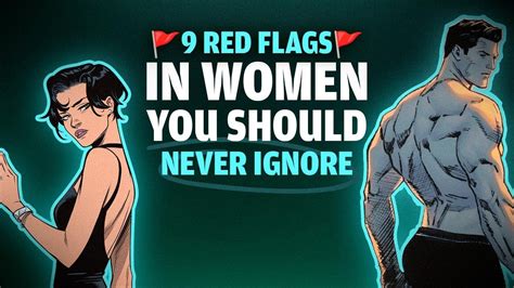 9 RED Flags In WOMEN You Should NEVER Ignore Save Yourself YouTube