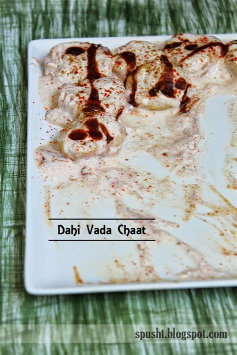 Spusht: Dahi Vada Recipe | Dahi Bhalla Chaat