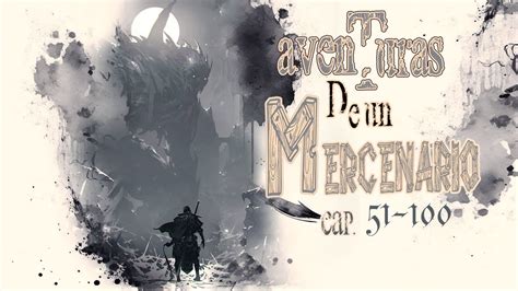 Aventuras De Un Mercenario Cap Audio Libro Web Novel