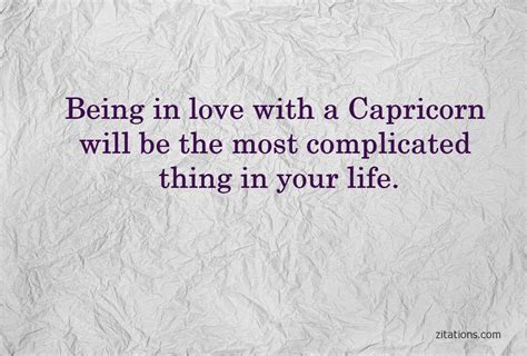 Capricorn Quotes - The Sophisticated Ones! - Zitations