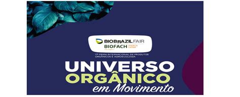 Biofach Am Rica Latina Ser Em Junho Veja Mais Detalhes