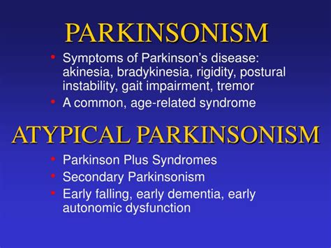 PPT - ATYPICAL PARKINSONIAN DISORDERS PowerPoint Presentation - ID:1226957