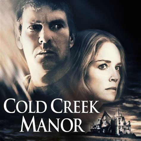 Cold Creek Manor 2003