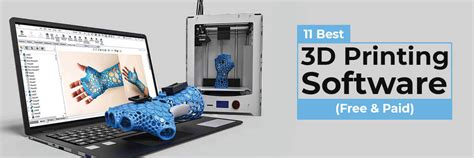 11 Best 3D Printing Software (Free & Paid) - MAPSystems