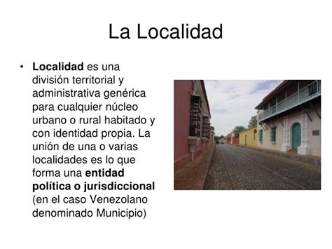 La Localidad