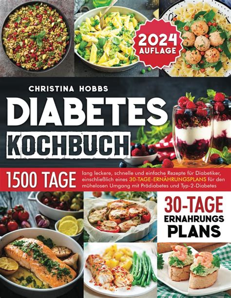 Diabetes Kochbuch Tage Lang Leckere Schnelle Und Einfache