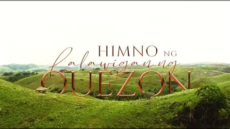 Himno Ng Lalawigan Ng Quezon 2023 Youtube