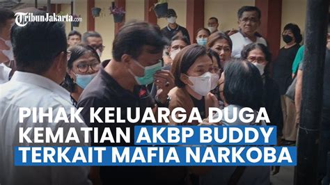 Pihak Keluarga Duga Kematian Akbp Buddy Alfrits Towoliu Terkait Mafia