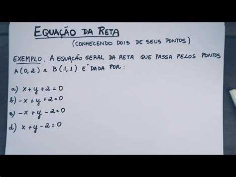 EQUAÇÃO DA RETA conhecendo dois de seus pontos - YouTube