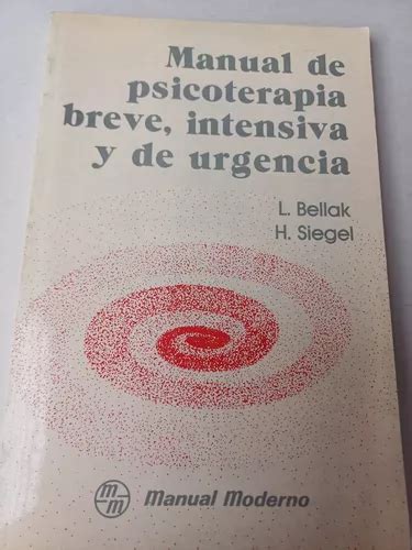 Manual De Psicoterapia Breve Intensiva Y De Urgencia Lbellak Meses