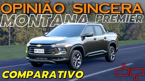 Comparativo Nova Chevrolet Montana Contra Fiat Toro Strada E Oroch