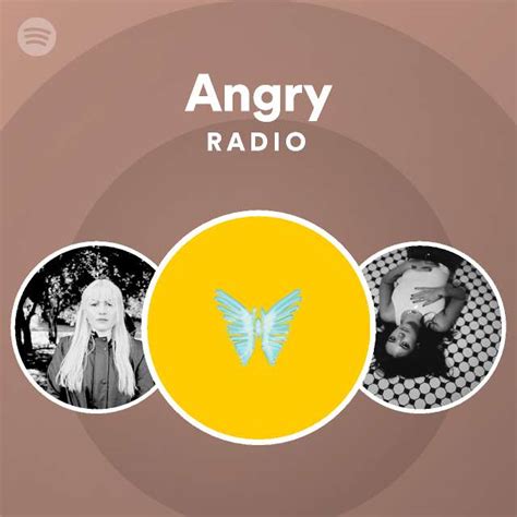 Angry Radio Playlist By Spotify Spotify