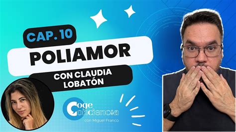 Poliamor con Claudia Lobatón YouTube