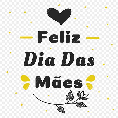 Feliz Dia Das Mães Png Fundo Transparente - Imagens Dia Das Maes PNG e Vetor, com Fundo Transparente Para Download ...