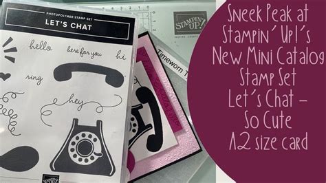 A2 Card Using Stampin Up S New Stamp Set Let S Chat From The 2024