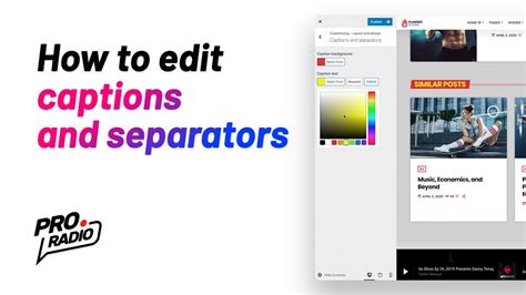 How To Customize Captions And Separators Pro Radio WordPress Theme