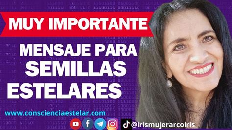 Mensaje Muy Importante Para Semillas Estelares Que Reencarnaron En Este