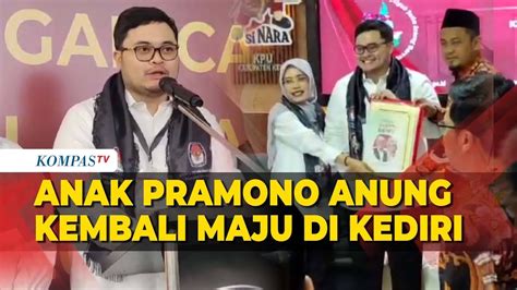 Mas Dhito Putra Pramono Anung Daftar Cabup Kediri Youtube