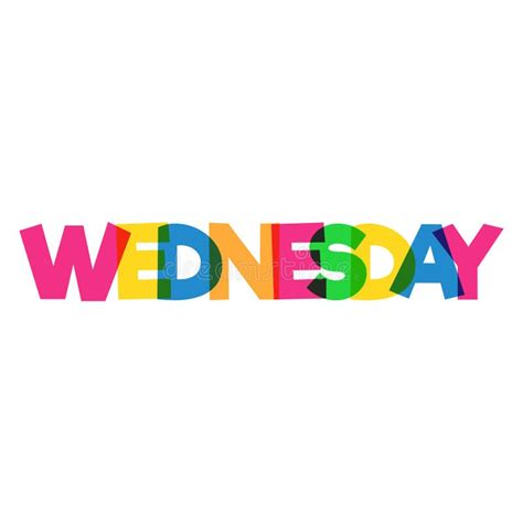 Colorful `wednesday` Word Design Overlapping Colors Stock Vector