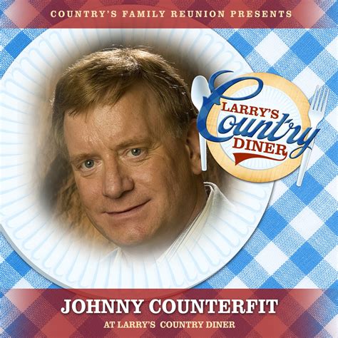 ‎johnny Counterfit At Larry’s Country Diner Live Vol 1 [feat Johnny Counterfit] Ep