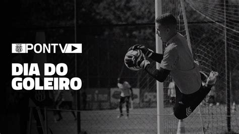 26 De Abril Dia Do Goleiro YouTube