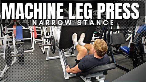 Machine Leg Press Narrow Stance Exercise Breakdown Youtube