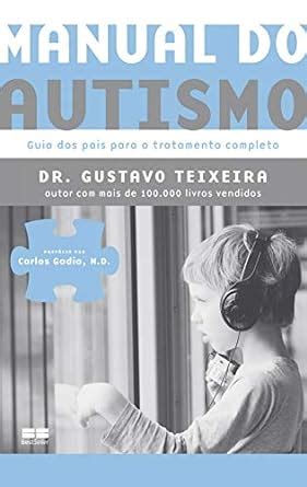 Manual Do Autismo Portuguese Edition Kindle Edition By Teixeira