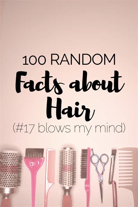 100 Random Fun Facts About Hair That You Didnt Already Know Hair