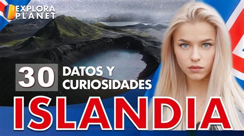 30 Datos y Curiosidades que no sabías de Islandia El lugar mas seguro