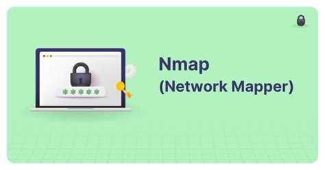 What Is Nmap Network Mapper And How Does It Work