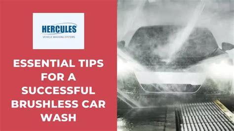 Ppt Essential Tips For A Successful Brushless Car Wash Powerpoint