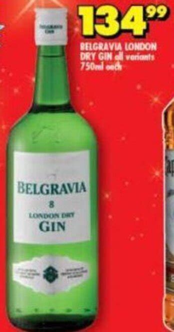 Belgravia London Dry Gin All Variants 750ml Offer At Shoprite