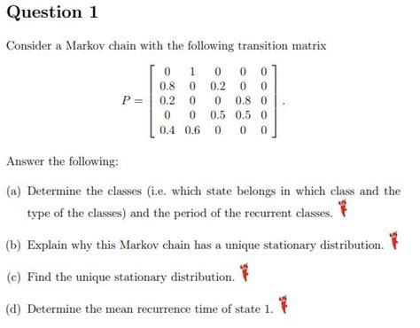 Solved Question Consider A Markov Chain With The Following Chegg