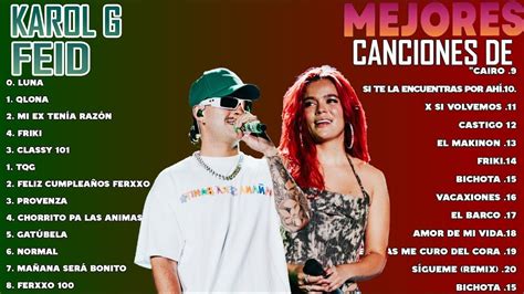 Karol G Feid Mix Xitos Las Mejores Canciones De Karol G