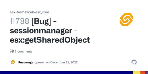 Bug Sessionmanager Esx GetSharedObject Issue 788 Esx