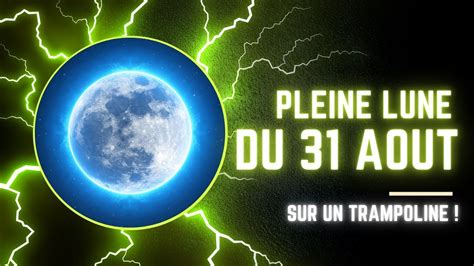 PETITE GUIDANCE POUR LA PLEINE LUNE DU 31 AOUT YouTube