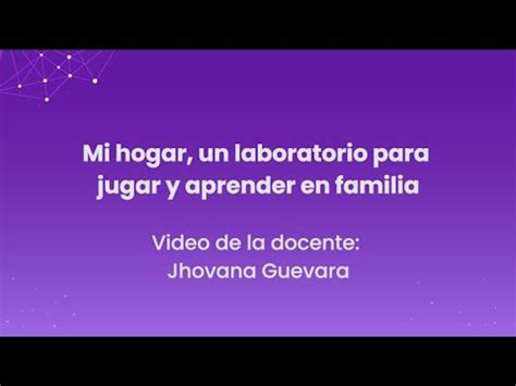 Iniciativa pedagógica Mi hogar un laboratorio para jugar y aprender