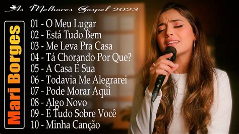 Mari Borges T Chorando Por Qu Novas Can Es Gospel