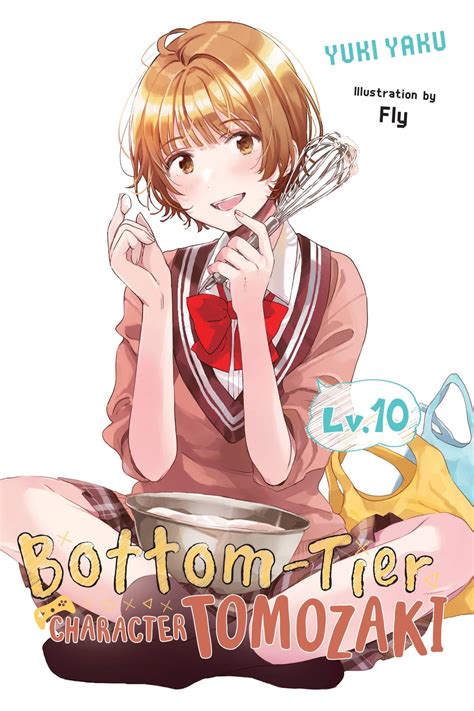 Bottom Tier Character Tomozaki Vol Light Novel Ebook By Yuki