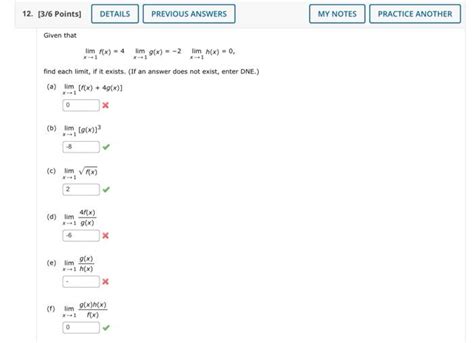 Solved Given That Limx→1fx4limx→1gx−2limx→1hx0