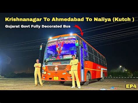 Ahmedabad To Naliya Fully Decorated Modified Sleeper Bus Journey