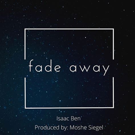 Fade Away Youtube Music