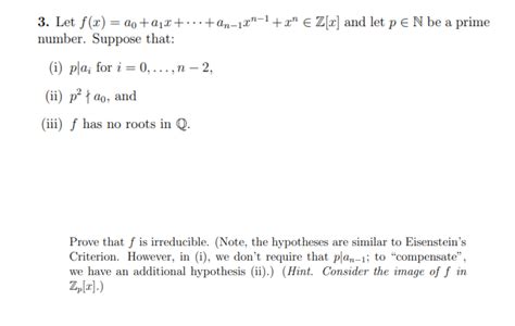 Solved 3 Let F X A0 A1x ⋯ An−1xn−1 Xn∈z[x] And Let P∈n Be