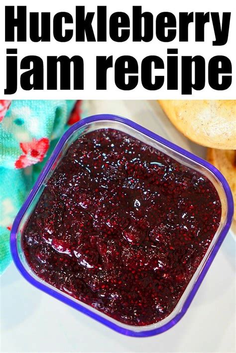 Huckleberry Jam Recipe Artofit