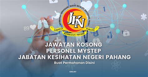 Jawatan Kosong Personel MySTEP Jabatan Kesihatan Negeri Pahang