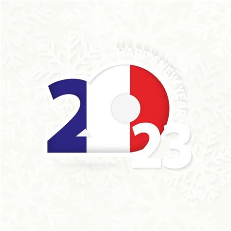 New Year 2023 for France on snowflake background. 16370873 Vector Art ...